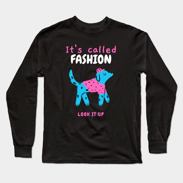 It's called fashion- blue stylish Dalmatian dog Long Sleeve T-Shirt by maggzstyle